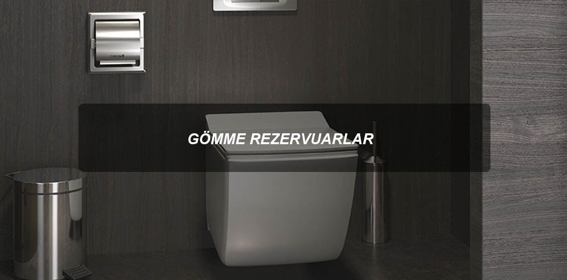 gömme rezervuarlar